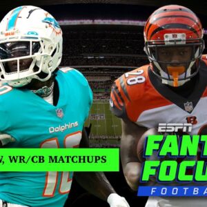 Dolphins vs. Bengals preview, WR/CB matchups, and who's stock is up? 🏈 | Fantasy Focus Live!