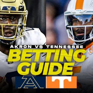 Akron vs No. 15 Tennessee Betting Guide: Free Picks, Props, Best Bets | CBS Sports HQ