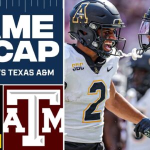 App State STUNS No. 6 Texas A&M in College Station [FULL GAME RECAP] I CBS Sports HQ