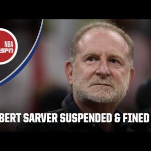 Suns owner Robert Sarver suspended for 1 year & fined $10M for workplace miscount | SportsCenter