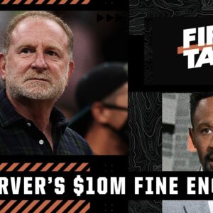 Was Robert Sarver's 1-year ban and $10M fine enough? | First Take