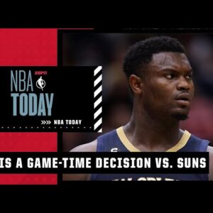 Zion Williamson is a game-time decision vs. Mavs, could return for Clippers game - Woj | NBA Today