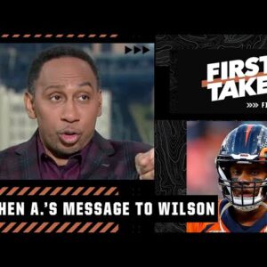 Stephen A.'s message to Russell Wilson: You look BAD my brother! | First Take