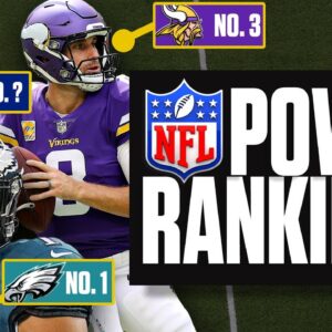 Week 7 NFL Power Rankings: Eagles REMAIN at No. 1, Vikings into top 3 & MORE | CBS Sports HQ