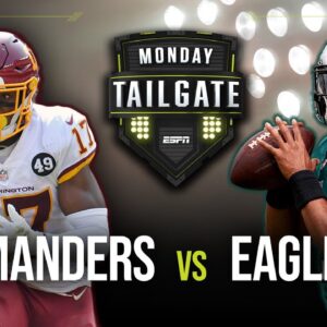 Week 10: The Washington Commanders take on Jalen Hurts and the undefeated Eagles ðŸ�ˆ | Monday Tailgate