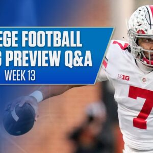 College Football Betting Preview Q&A: Michigan vs. Ohio State, Notre Dame vs. USC | NBC Sports