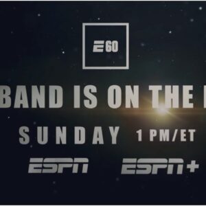 E60: The Band is on the Field | ESPN
