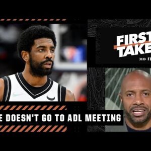 JWill reveals Kyrie Irving didn’t PERSONALLY show up to the ADL meeting 🤯 | First Take