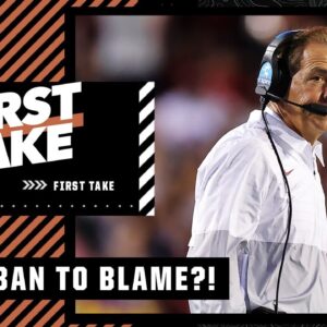 Is Nick Saban fully to blame for Alabama's season so far? Stephen A. says 'BLASPHEMY!' | First Take