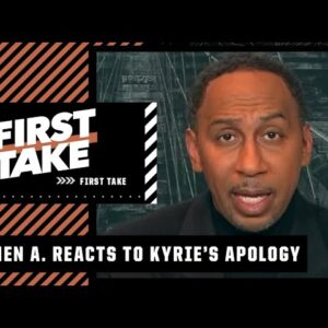 Stephen A. reacts to Kyrie Irving's apology | First Take