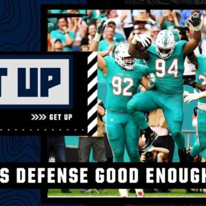Is the Dolphins defense GOOD ENOUGH for a playoff run?! 👀 | Get Up