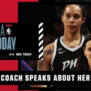 Sandy Brondello says it was a joy to coach Brittney Griner for 8 years | NBA Today