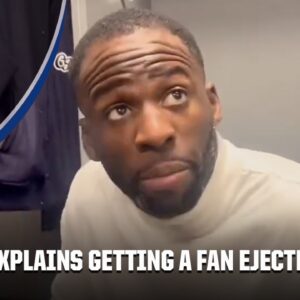 Draymond Green explains getting a fan ejected | NBA on ESPN