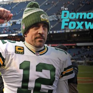 The Packers need to stick to going all in with Aaron Rodgers - Dom | The Domonique Foxworth Show