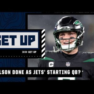Is Zach Wilson done as the Jets' starting QB? | Get Up