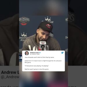 Jose Alvarado's beef with CP3 spilling over 👀