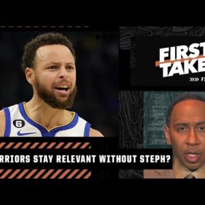 Stephen A. doesn't think the Warriors can stay relevant without Steph Curry ðŸ‘€ | First Take
