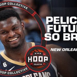 Breaking down why the Pelicans' future is so bright ðŸ“ˆ | The Hoop Collective