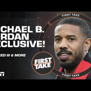 Michael B. Jordan talks Creed III, Super Bowl predictions & Invesco QQQ Legacy Classic | First Take