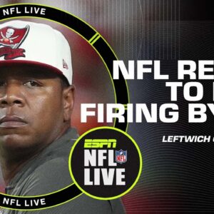 Reacting to the Bucs firing offensive coordinator Byron Leftwich | NFL Live