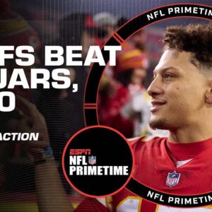 Reaction to the Chiefs’ win to advance to AFC Champions Game | NFL Primetime