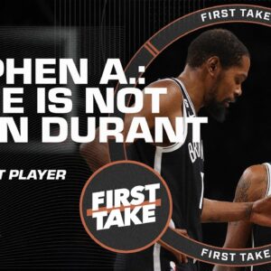 Kyrie Irving IS NOT Kevin Durant, 'WATCH YOURSELF!' - Stephen A.'s message to JWill 😯 | First Take