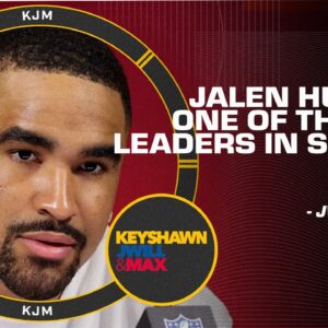 Jalen Hurts is one of the best leaders in all of sports right now! - JWill | KJM