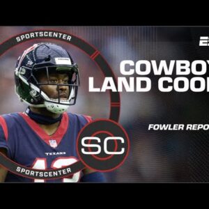 Full details of how the Cowboys landed Brandin Cooks 🤠 | SportsCenter