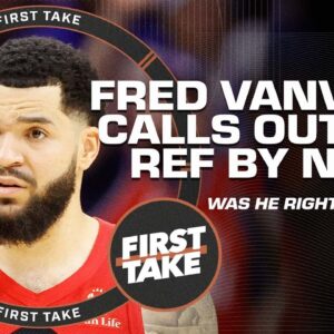 Fred VanVleet was right! - Stephen A. reacts to his comments on NBA officiating | First Take