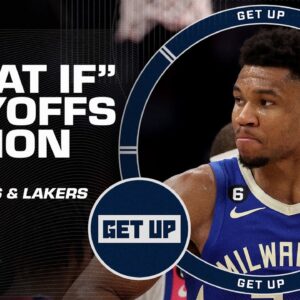 WHAT IF...? NBA Playoffs Edition 🏀 | Get Up