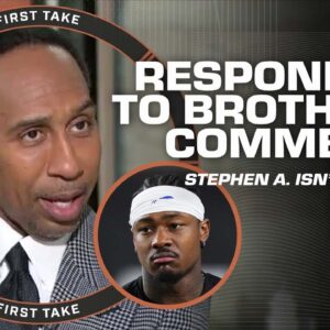 I'm not letting you get away with this! - Stephen A. on Stefon's response to his brother's comments