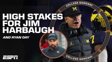 Is the ‘Harbaugh Regime' OVER? 😮‍💨 HIGH STAKES for Jim Harbaugh and Ryan Day | College GameDay