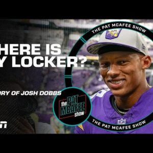 Who needs Justin Jefferson when you got Josh Dobbs?! - Adam Schefter | The Pat McAfee Show