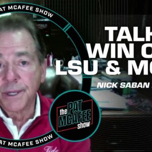 Nick Saban on Alabama's win over LSU, Jalen Milroe and evolving as a program | The Pat McAfee Show