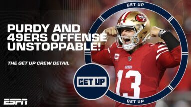 Purdy takes the 49ers offense to the NEXT LEVEL 🗣️ 'UNSTOPPABLE' + Dak in the MVP category | Get Up