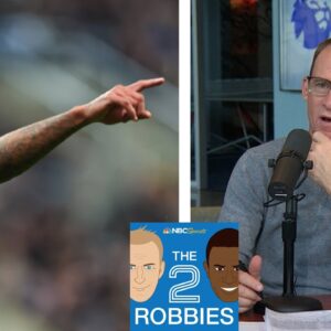 Jamaal Lascelles steps up for Newcastle against Arsenal | The 2 Robbies Podcast | NBC Sports