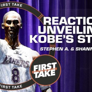 Stephen A. & Shannon Sharpe react to the unveiling of Kobe Bryant's statue | First Take