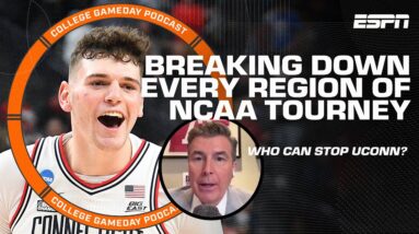 The Men's NCAA Tournament Bracket Region-By-Region Preview | College GameDay Podcast