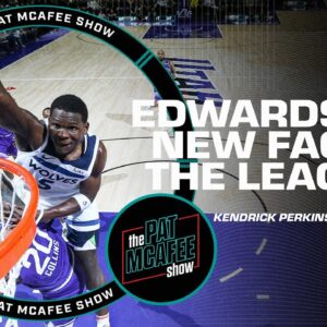 'RAW TALENT!' - Kendrick Perkins compares Anthony Edwards to Michael Jordan 👀 | The Pat McAfee Show